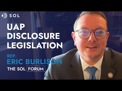 Eric Burlison: Gesetzgebung zur UAP-Offenlegung