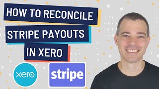How to Reconcile Payouts from Stripe in Xero