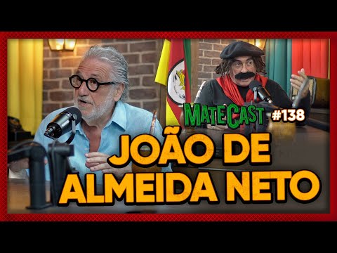 JOÃO DE ALMEIDA NETO | MATECAST #138