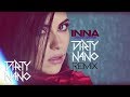 INNA Gimme Gimme Dirty Nano Remix