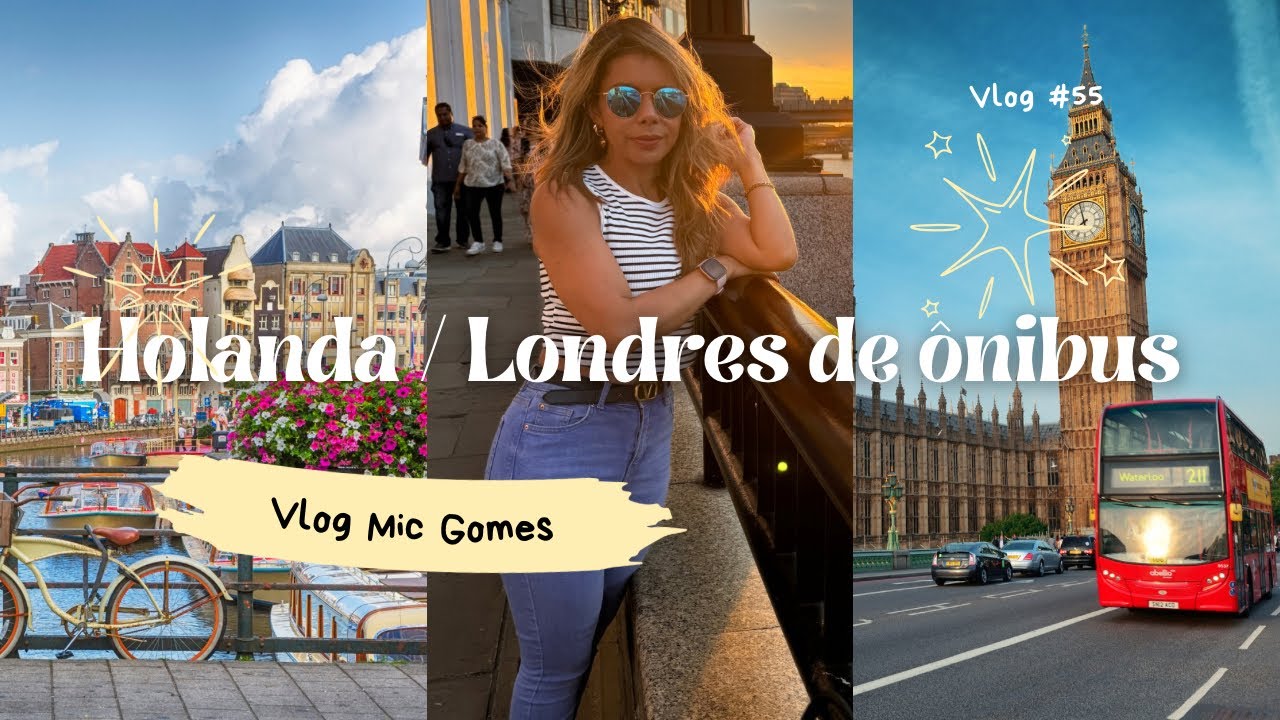 DA HOLANDA para LONDRES de ONIBUS - VLOG
