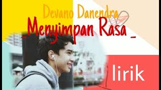 Download lagu Lirik Lagu Menyimpan Rasa||Devano Danendra (Animasi) mp3 Download lagu Lirik Lagu Menyimpan Rasa||Devano Danendra (Animasi) mp3