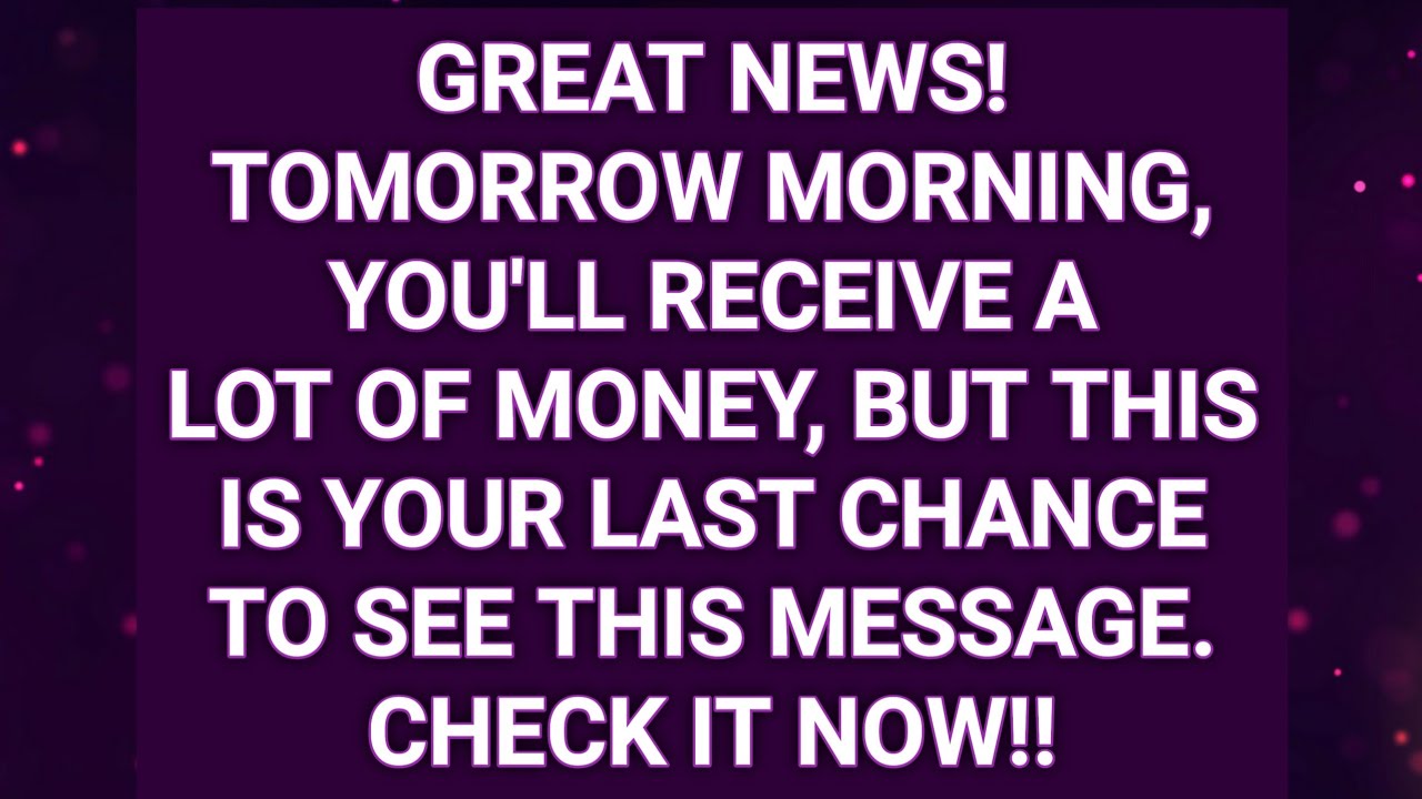 God Says You'll Receive A Lot Of Money | God Message Now | God Message For You Today