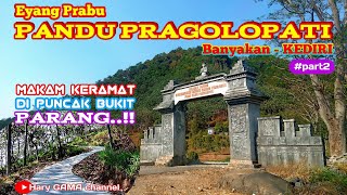 Download lagu Grandfather Prabu PANDU PRAGOLOPATI Many - KEDIRI #part2 Sacred tomb on the top of PARANG hill mp3