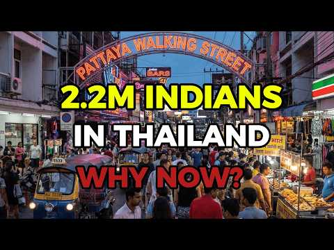 Why Are So Many Indian Tourists in Thailand Now ?