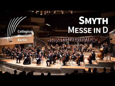 Smyth: Mass in D | SO & GC | CM Berlin