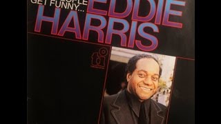 Eddie "Who" Harris - La Carnival - People get funny Album - Sitio do Blues @ Hall of Fame