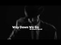 Way Down We Go 8D Slowed Reverb Kaleo
