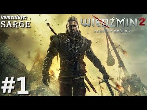 Zagrajmy w Wiedźmin 2: Edycja Rozszerzona odc. 1 - Prolog nowej przygody Geralta