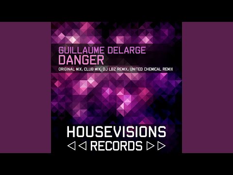 Danger (Original Mix)