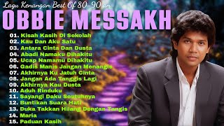 Download lagu Obbie Messakh – 15 Lagu Lawas Paling Hits | Nostalgia Kisah Kasih di Sekolah 🎶 mp3
