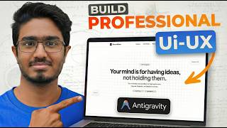 Antigravity Tutorial: Build Beautiful UI/UX with Simple 2-Line Prompts
