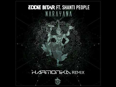 Eddie Bitar feat Shanti People - Narayana (Harmonika Remix)