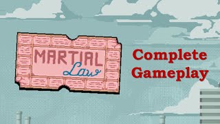 Martial Law - Gameplay (No commentary)