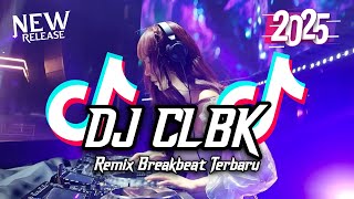Download lagu DJ CLBK Cintaku Padamu Bersemi Kembali Breakbeat Remix Full Bass Tiktok Fyp Viral Version 2025 mp3