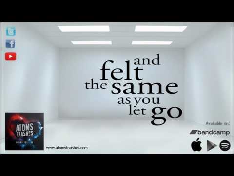 Heartless // Atoms To Ashes // Lyrics Video