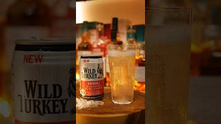 ワイルドターキー ハイボール缶 美味しすぎてぶっ飛びます！#wildturkey