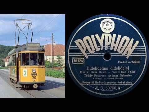 Didelidelum didelidelej - Valdemar Davids - Teddy Petersen - 1939