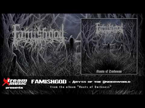 FAMISHGOD - Abyss of the Underworld [2016]