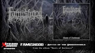 FAMISHGOD - Abyss of the Underworld [2016]