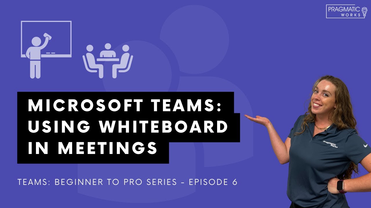 Microsoft Teams Using Whiteboard in Meetings [Beginner to Pr...