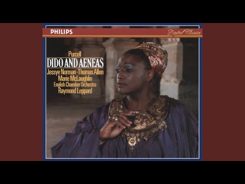 Purcell: Dido and Aeneas, Z.626 / Act 3 - "Thy hand, Belinda... When I am laid in earth"