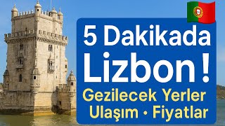 5 Dakikada Lizbon Hakkında Her Şey 🇵🇹 | Gezilecek Yerler, Ulaşım, Fiyatlar, İpuç