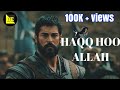 Haq Hu Allah Kalam Muslims Osman New Song