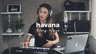 Havana - Camila Cabello | Romy Wave loop cover