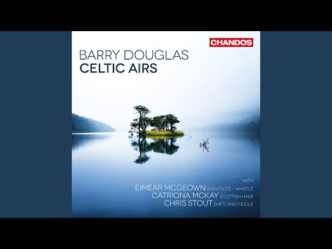 download lagu mp3 mp4 Barry Douglas Celtic Airs, download lagu Barry Douglas Celtic Airs gratis, unduh video klip Barry Douglas Celtic Airs