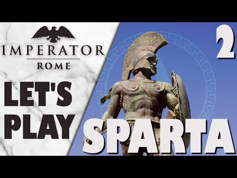 Imperator: Rome [2.0] - Let's Play - Sparta - Ep.2 (First War)