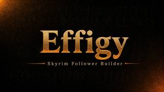 Effigy - Follower Builder Tutorial