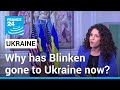 Blinken visits Ukraine to tout US support for Kyiv's fight against Russia's advances • FRANCE 24