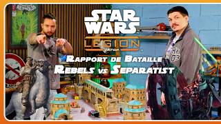 Star Wars Legion - Les Séparatistes attaquent les Rebelles sur Naboo !