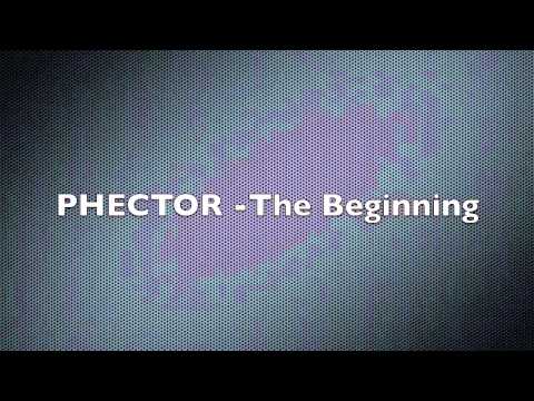 Phector-The Beginning