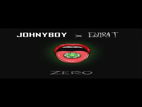 JOHNYBOY ft. ELVIRA T - Zero 2018