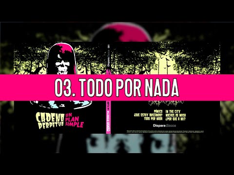 Cadena Perpetua - "Todo por nada"
