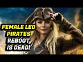 It S DEAD Female Led Pirates Of The Caribbean Reboot CANCELLED Is Johnny Depp Back