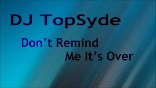 January 2nd, 2011 - "Don't Remind Me It's Over"