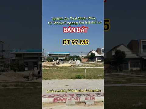 Bán đất An Thái Nhơn Phúc Tx An Nhơn Bình Định DT 97.5m2 ngang 5m Giá 650tr SHR