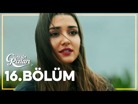 Güneşin Kızları 16. Bölüm - Full Bölüm