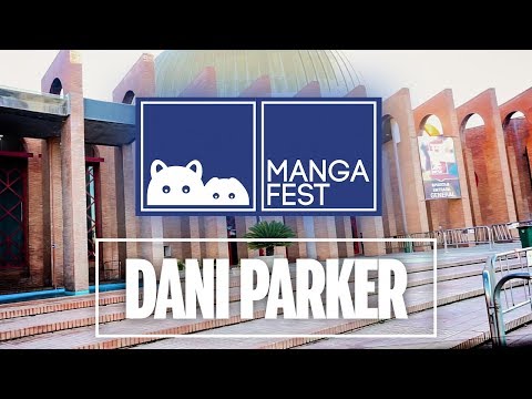 MANGAFEST 2018 | DANI PARKER