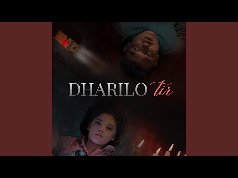 Dharilo tir (feat. Yunish Shahi)