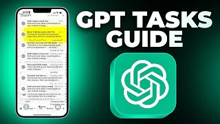 Maximize Productivity: How to Use ChatGPT Tasks