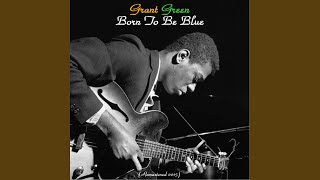 Born to Be Blue (Remastered)