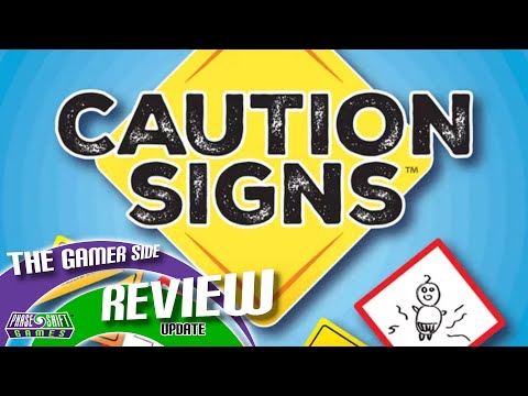 The Gamer Side review update: Caution Signs