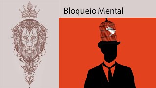 Acabe com o Bloqueio Mental!! - Áudio Subliminal(Resultados Rápidos)