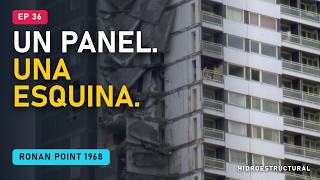 Ronan Point 1968: el colapso en cadena (colapso progresivo e integridad estructu
