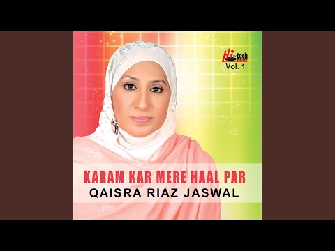 Karam Kar Mere Haal Par