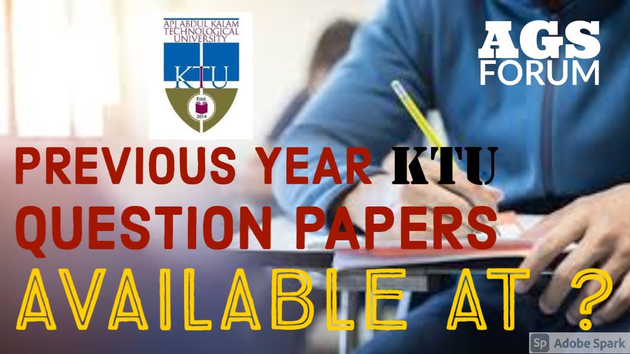 KTU Previous Year Question Papers How to get - KTU B.Tech l - Malayalam - AGS Forum - Anantharam